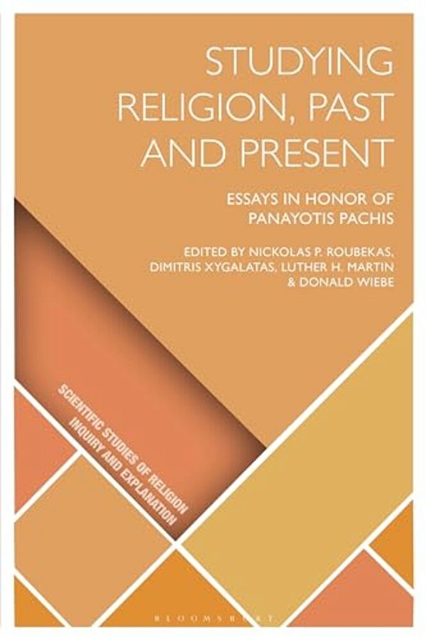 Studying Religion, Past And Present: Essays In Honor Of Panayotis Pachis-..