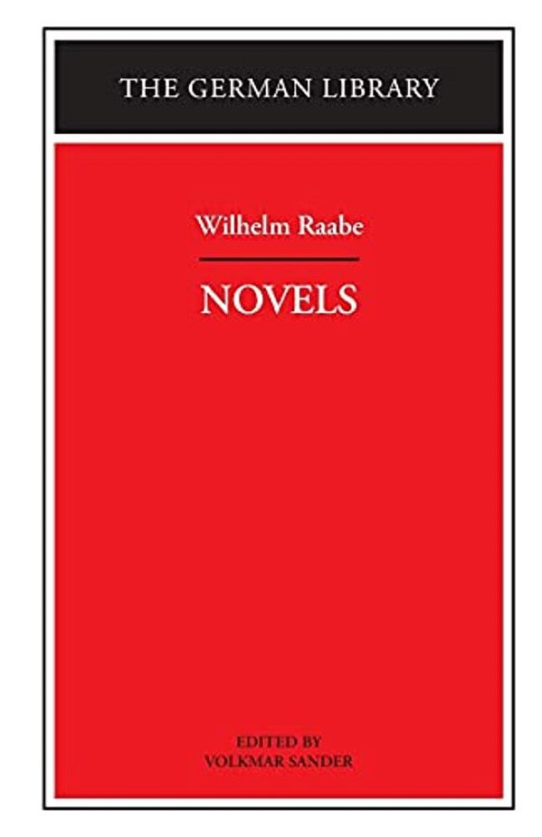 Novels: Wilhelm Raabe-..