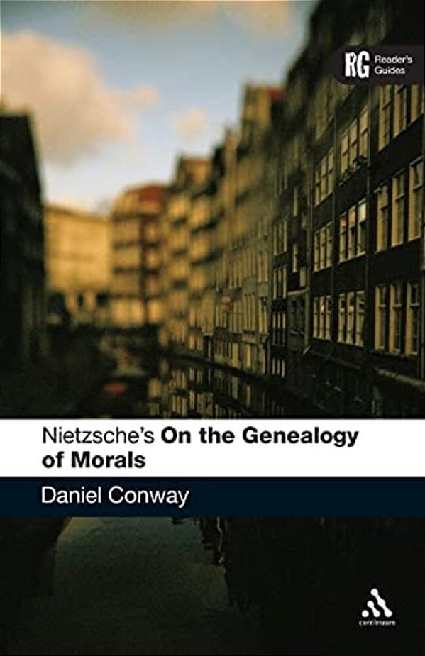 Nietzsche's 'On The Genealogy Of Morals'-..