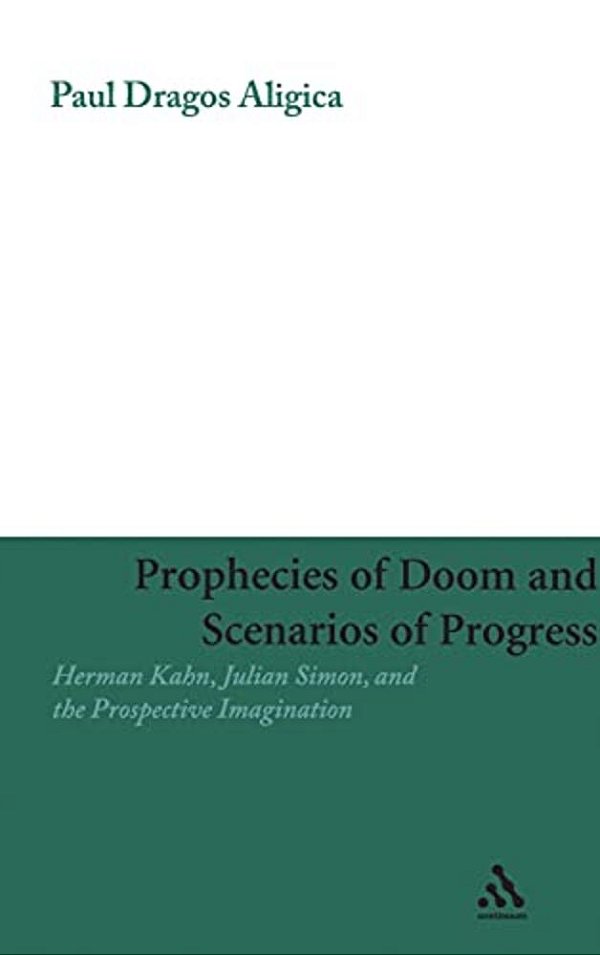 Prophecies Of Doom And Scenarios Of Progress-..
