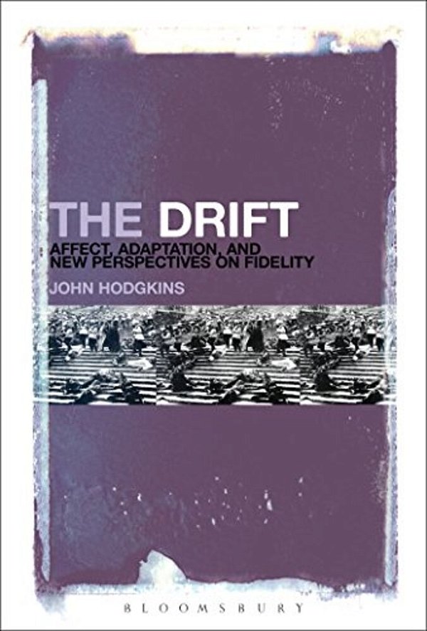 The Drift: Affect, Adaptation, And New Perspectives On Fidelity-..