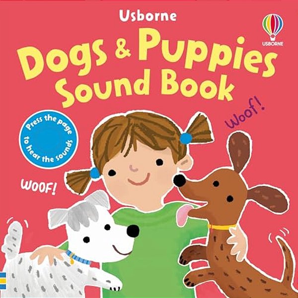 Dogs And Puppies Sound Book-..