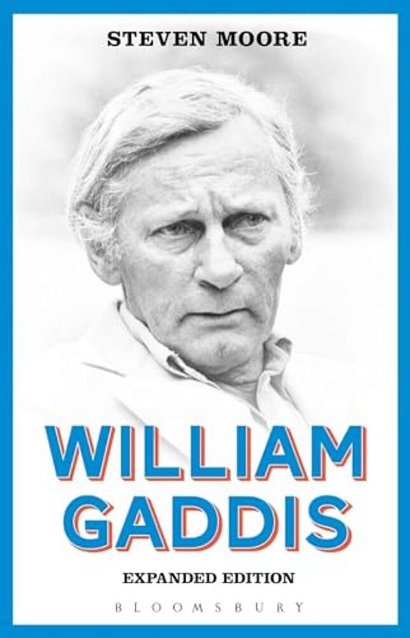 William Gaddis: Expanded Edition-..