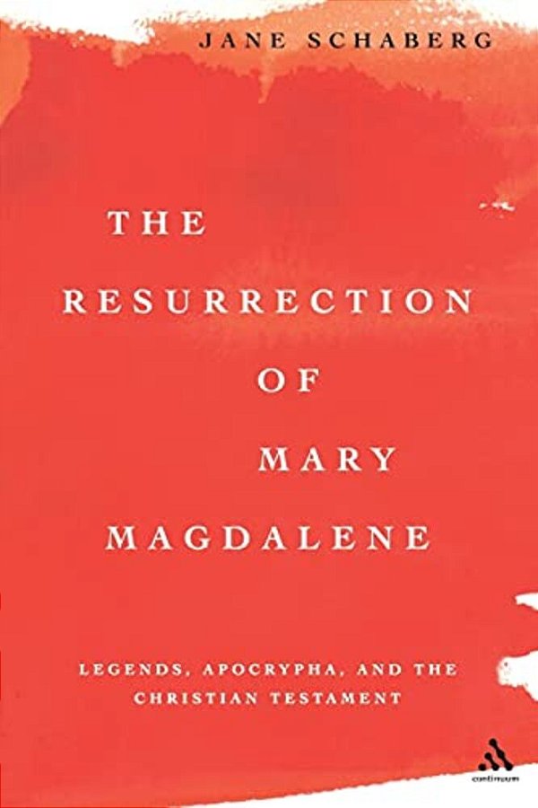 The Resurrection Of Mary Magdalene-..