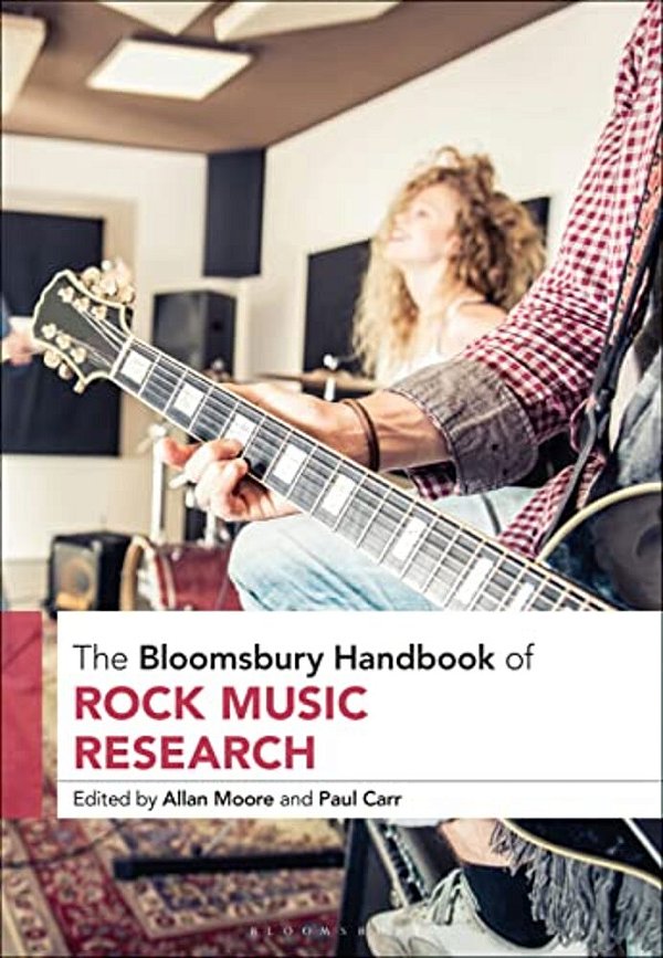 The Bloomsbury Handbook Of Rock Music Research-..