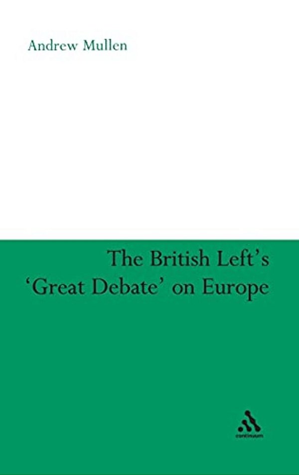 The British Left's 'Great Debate' On Europe-..