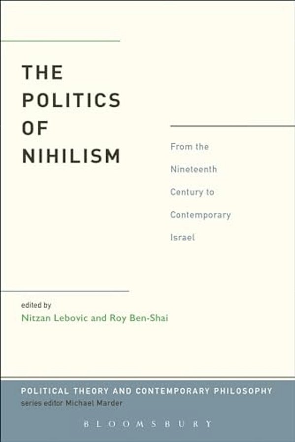 The Politics Of Nihilism-..