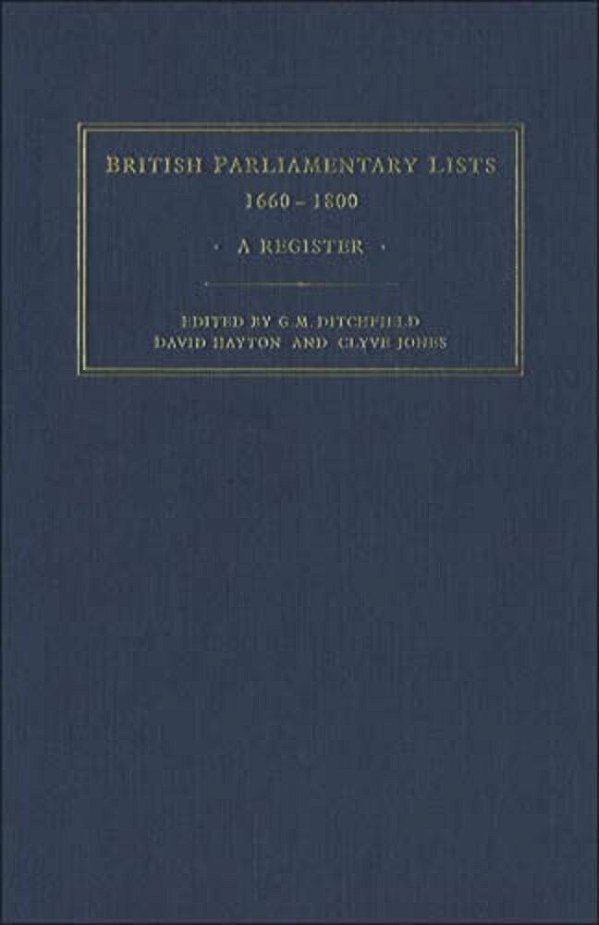 British Parliamentary Lists, 1660-1880: A Register-..
