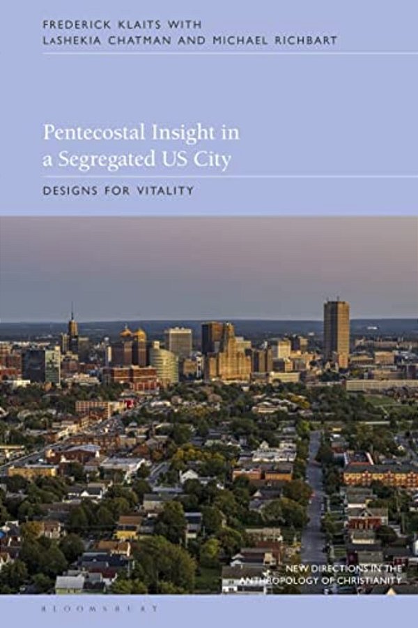Pentecostal Insight In A Segregated US City: Designs For Vitality-..