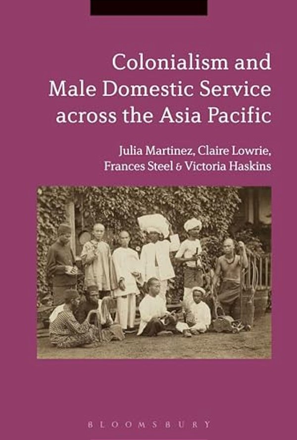 Colonialism And Male Domestic Service Across The Asia Pacific-..