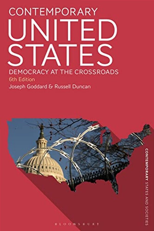 Contemporary United States: Democracy At The Crossroads-..