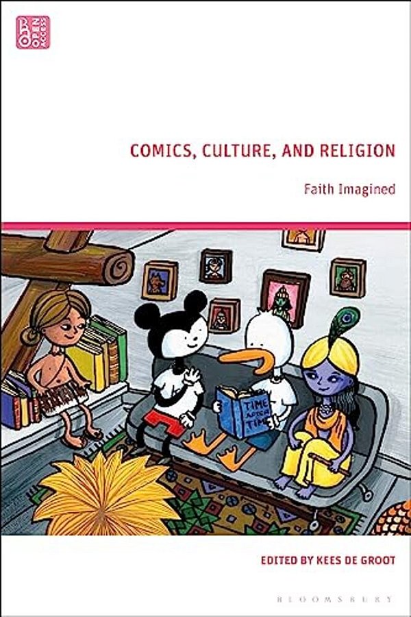 Comics, Culture, And Religion: Faith Imagined-..