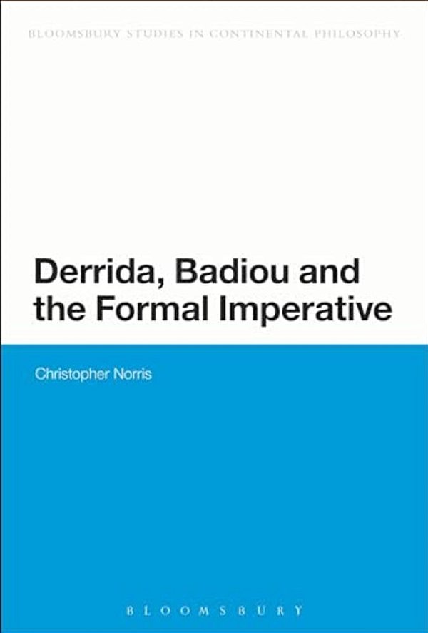 Derrida, Badiou And The Formal Imperative-..