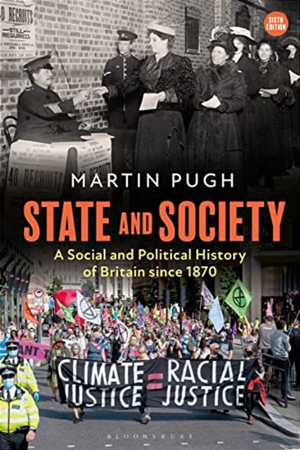 State And Society: A Social And Political History Of Britain Since 1870-..