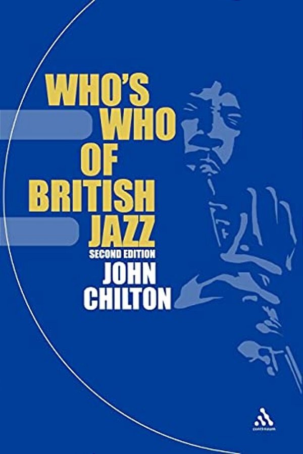 Who's Who Of British Jazz: 2ND Edition-..