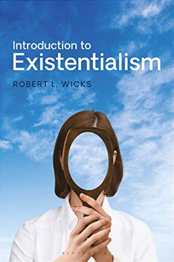 Introduction To Existentialism: From Kierkegaard To The Seventh Seal-..