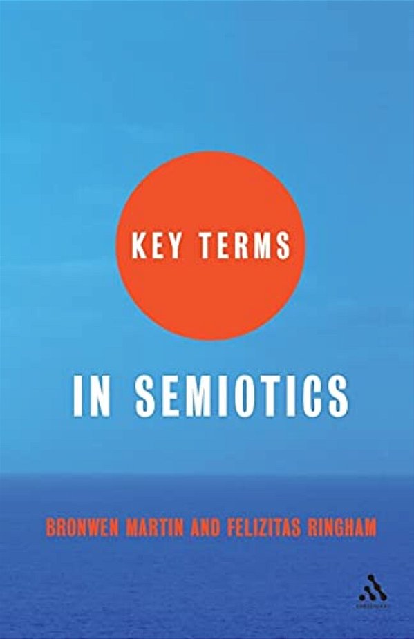 Key Terms In Semiotics-..