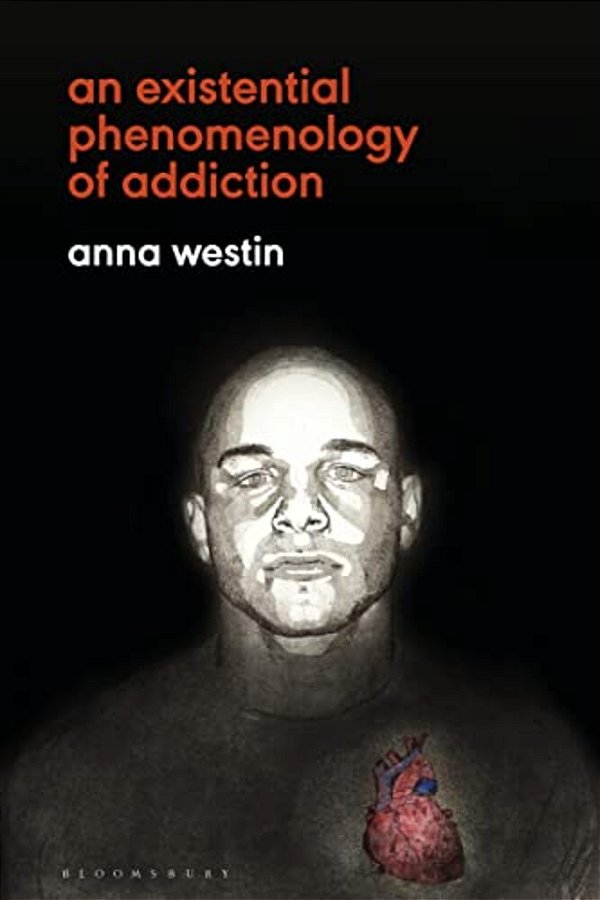 An Existential Phenomenology Of Addiction-..