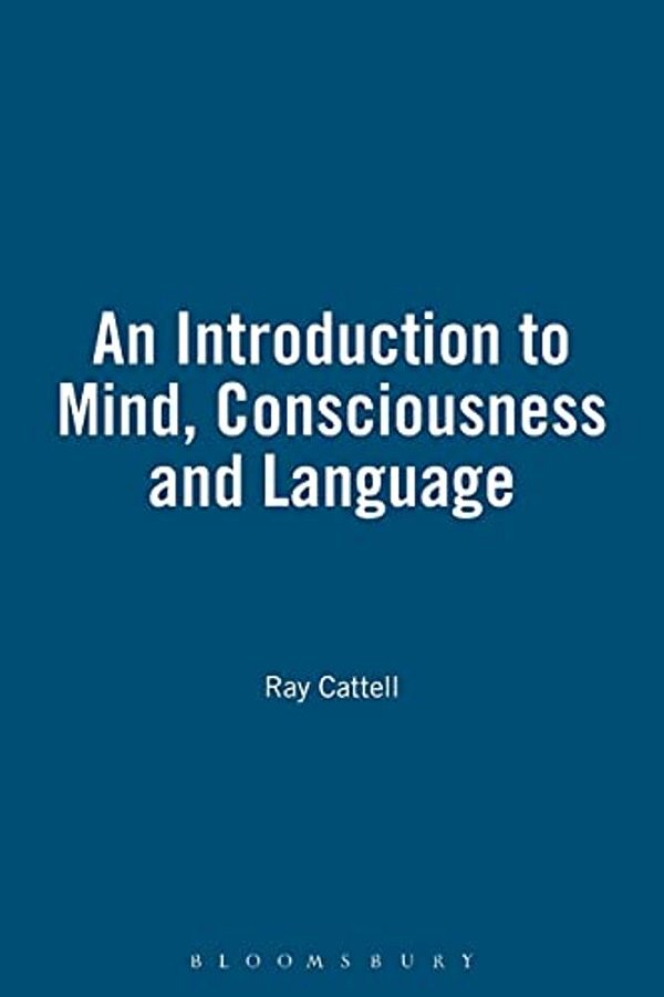 An Introduction To Mind, Consciousness And Language-..