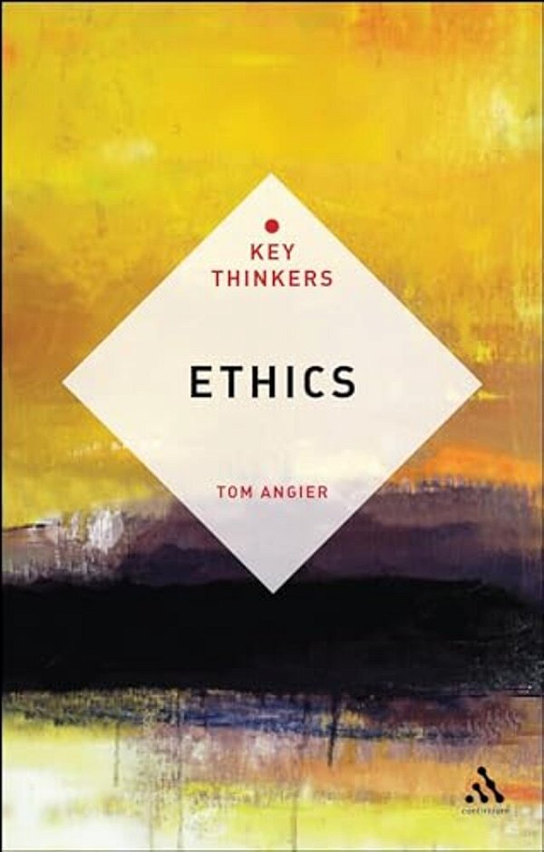 Ethics: The Key Thinkers-..