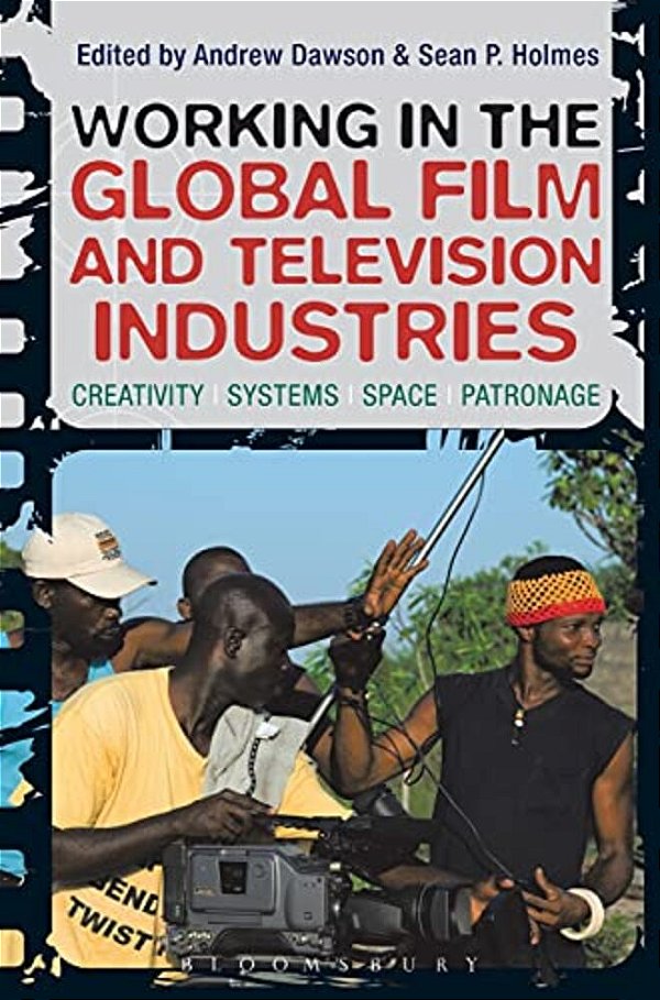 Working In The Global Film And Television Industries-..
