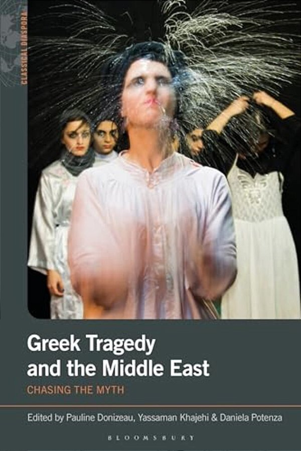 Greek Tragedy And The Middle East: Chasing The Myth-..