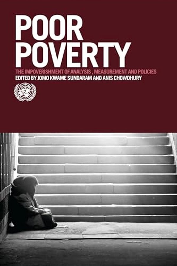 Poor Poverty: The Impoverishment Of Analysis-..