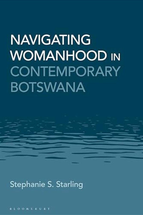Navigating Womanhood In Contemporary Botswana-..