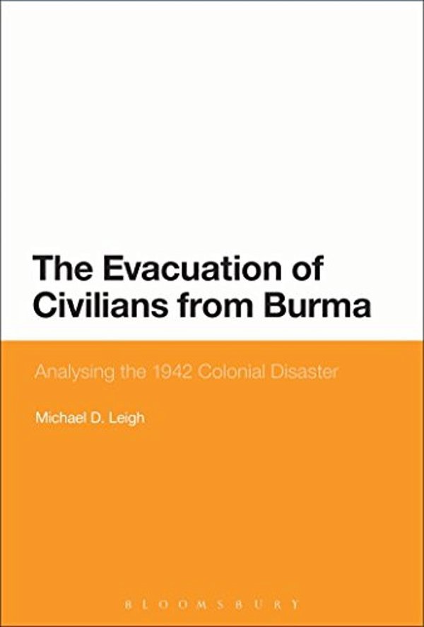 The Evacuation Of Civilians From Burma-..