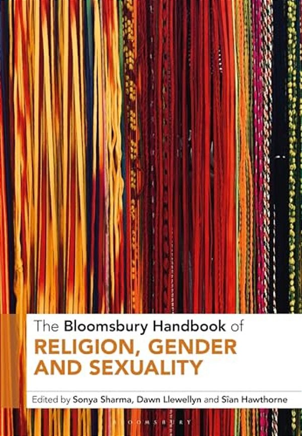 The Bloomsbury Handbook Of Religion, Gender And Sexuality-..