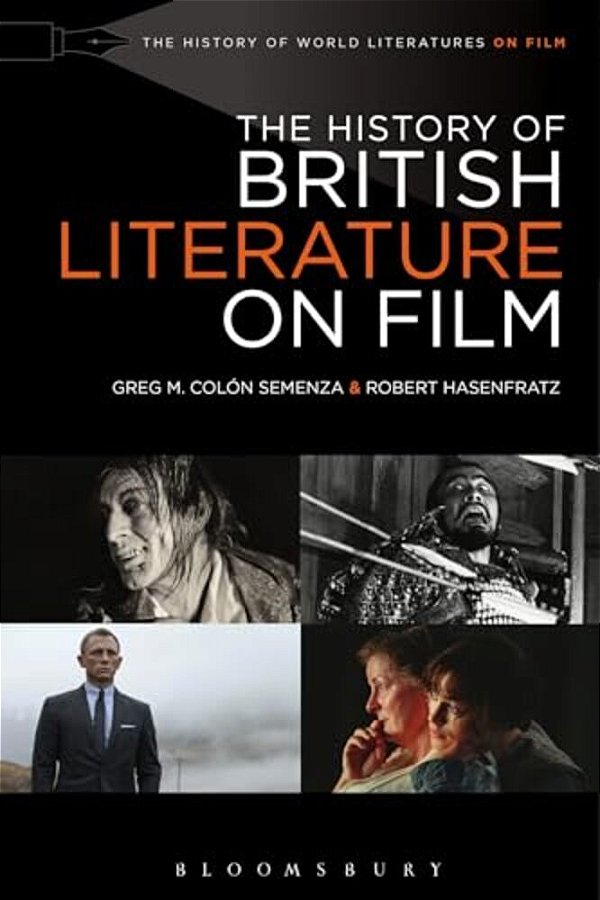 The History Of British Literature On Film, 1895-2015-..