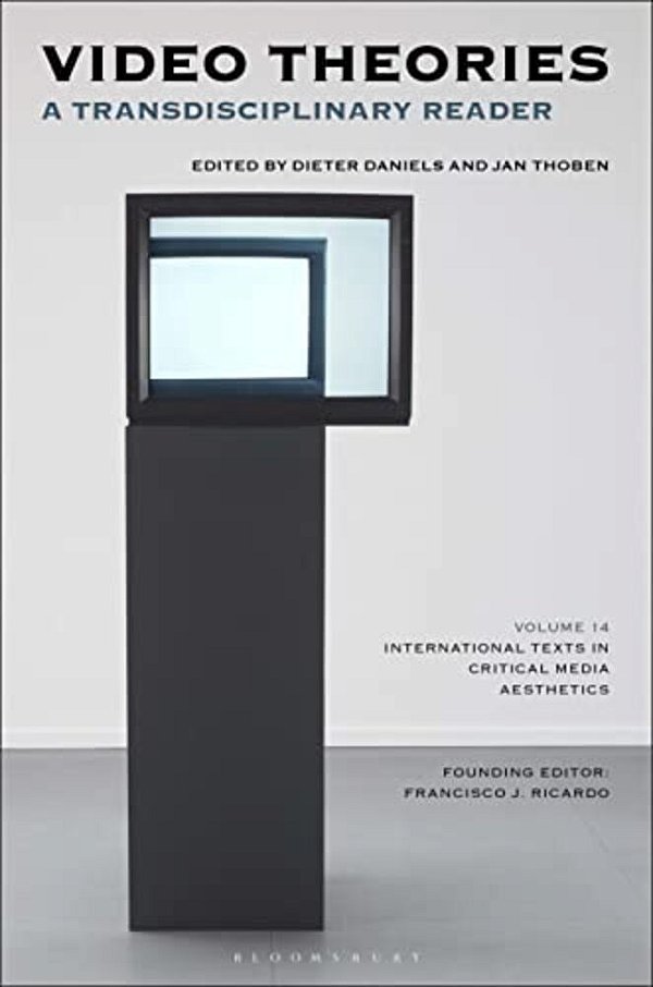 Video Theories: A Transdisciplinary Reader-..