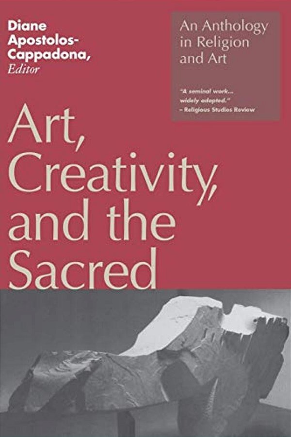 Art, Creativity, And The Sacred-..