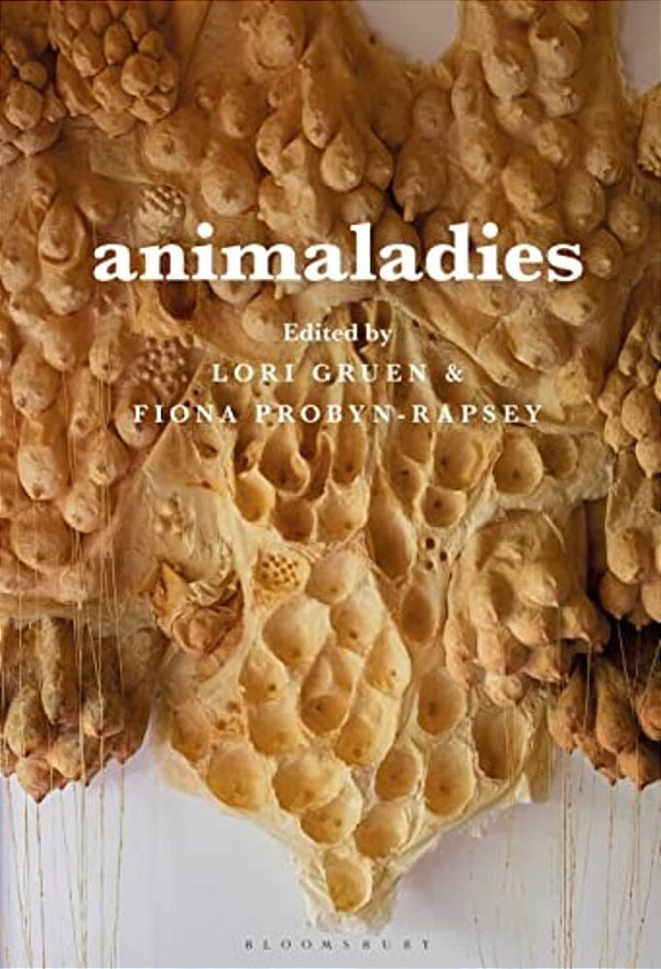 Animaladies: Gender, Animals, And Madness-..