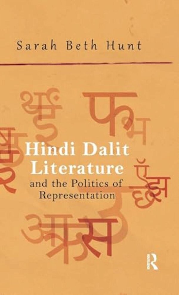 Hindi Dalit Literature And The Politics Of Representation-..