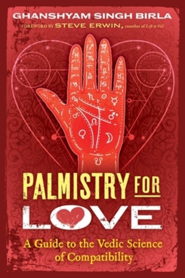 Palmistry For Love: A Guide To The Vedic Science Of Compatibility-..