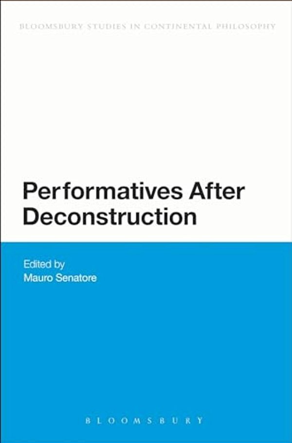 Performatives After Deconstruction-..