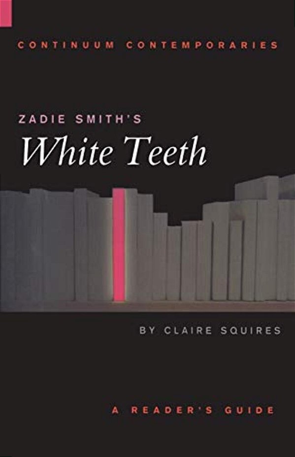 Zadie Smith's White Teeth-..