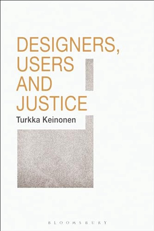 Designers, Users And Justice-..