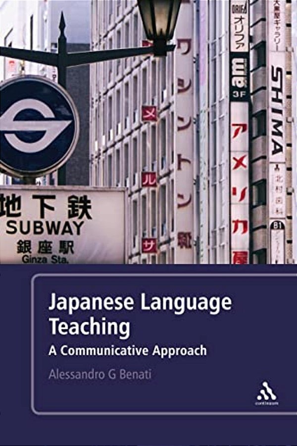 Japanese Language Teaching: A Communicative Approach-..