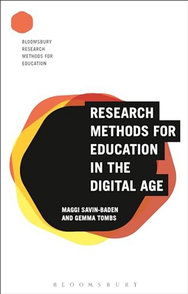 Research Methods For Education In The Digital Age-..
