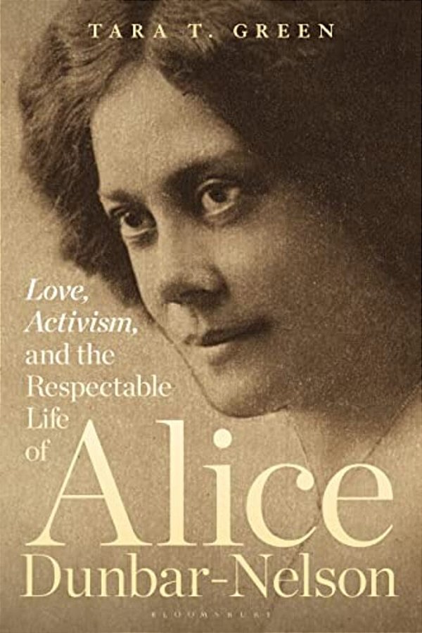 Love, Activism, And The Respectable Life Of Alice Dunbar-Nelson-..