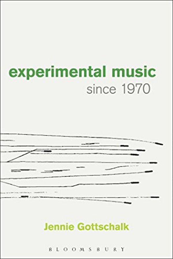 Experimental Music Since 1970-..