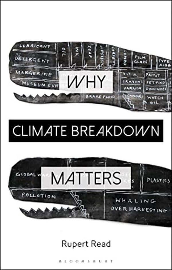 Why Climate Breakdown Matters-..