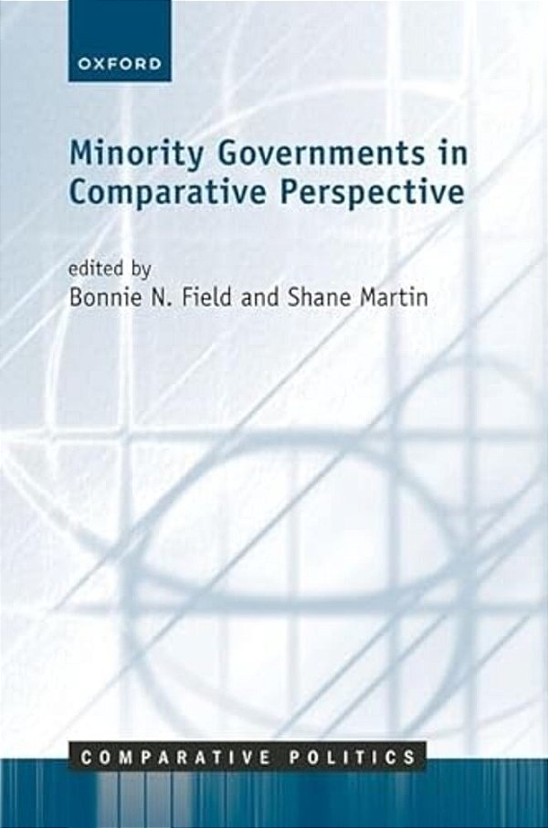Minority Governments In Comparative Perspective-..