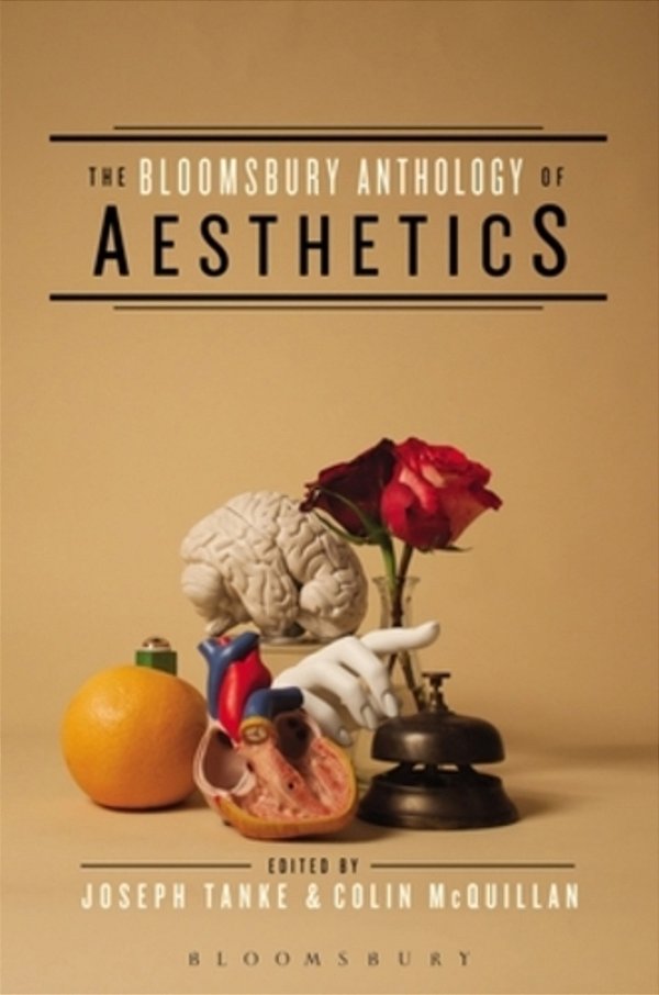 The Bloomsbury Anthology Of Aesthetics-..
