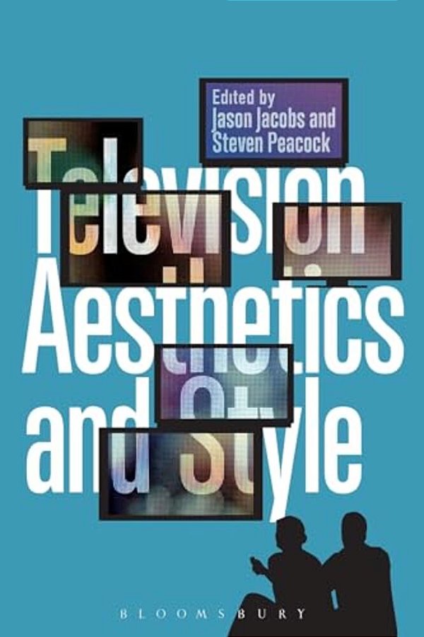 Television Aesthetics And Style-..