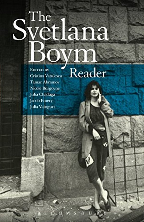 The Svetlana Boym Reader-..
