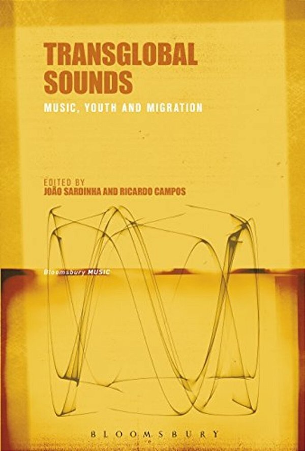 Transglobal Sounds: Music, Youth And Migration-..