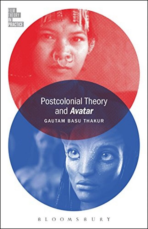Postcolonial Theory And Avatar-..